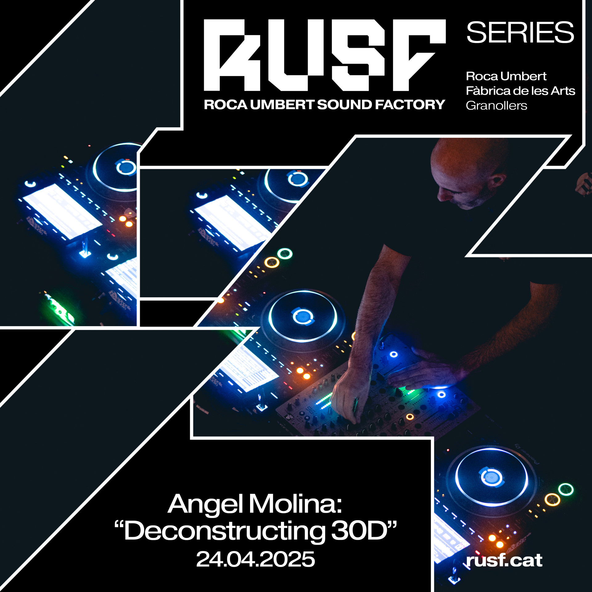 "Deconstructing 30D" at RUSF Series
